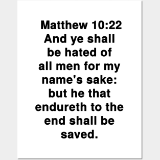 Matthew 10:22 King James Version Bible Verse Text Posters and Art